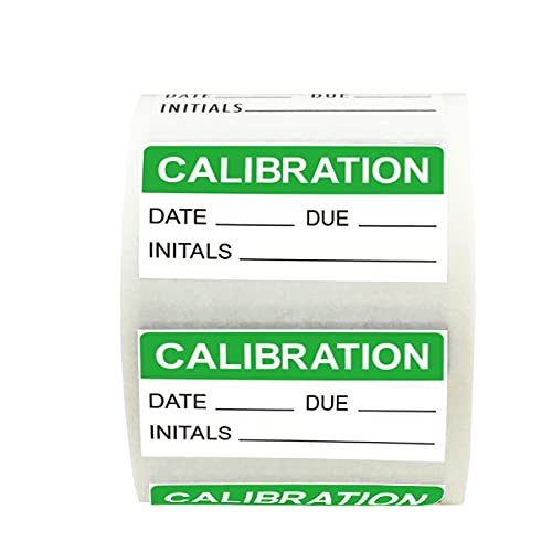 Calibration Stickers for NIST Calibration, ISO-900 Calibration, Quality Control 3/4 x 1 1/2 Inch in Size 500 Adhesive Stickers on a Roll